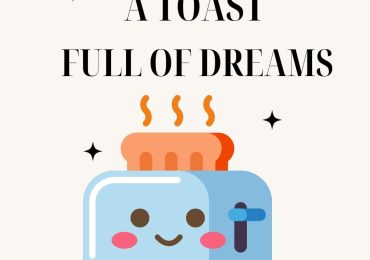 A toast full of dreams ~ Avyakta Rohith